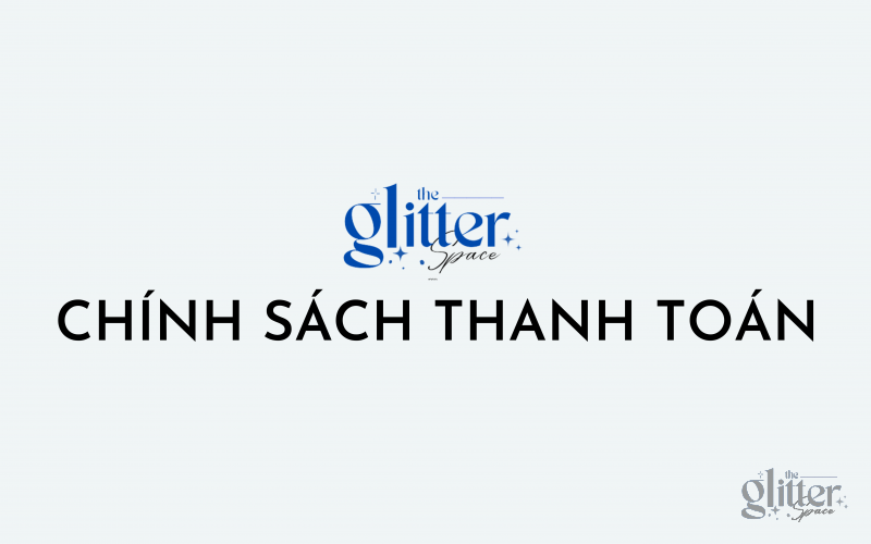 CHÍNH SÁCH THANH TOÁN